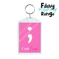 I Am Enough Keyring